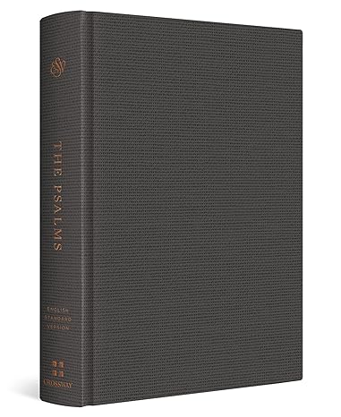 The Psalms, ESV (Cloth over Board, Gray)