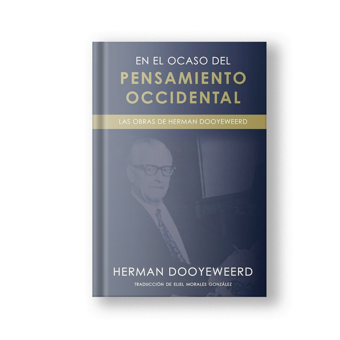 En el ocaso del Pensamiento Occidental (Hardcover)