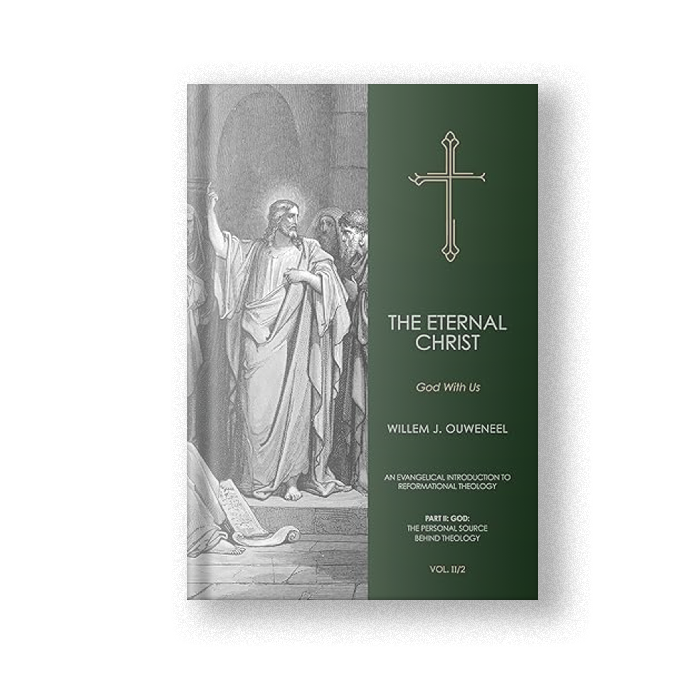 The Eternal Christ, Vol. II/2: God With Us