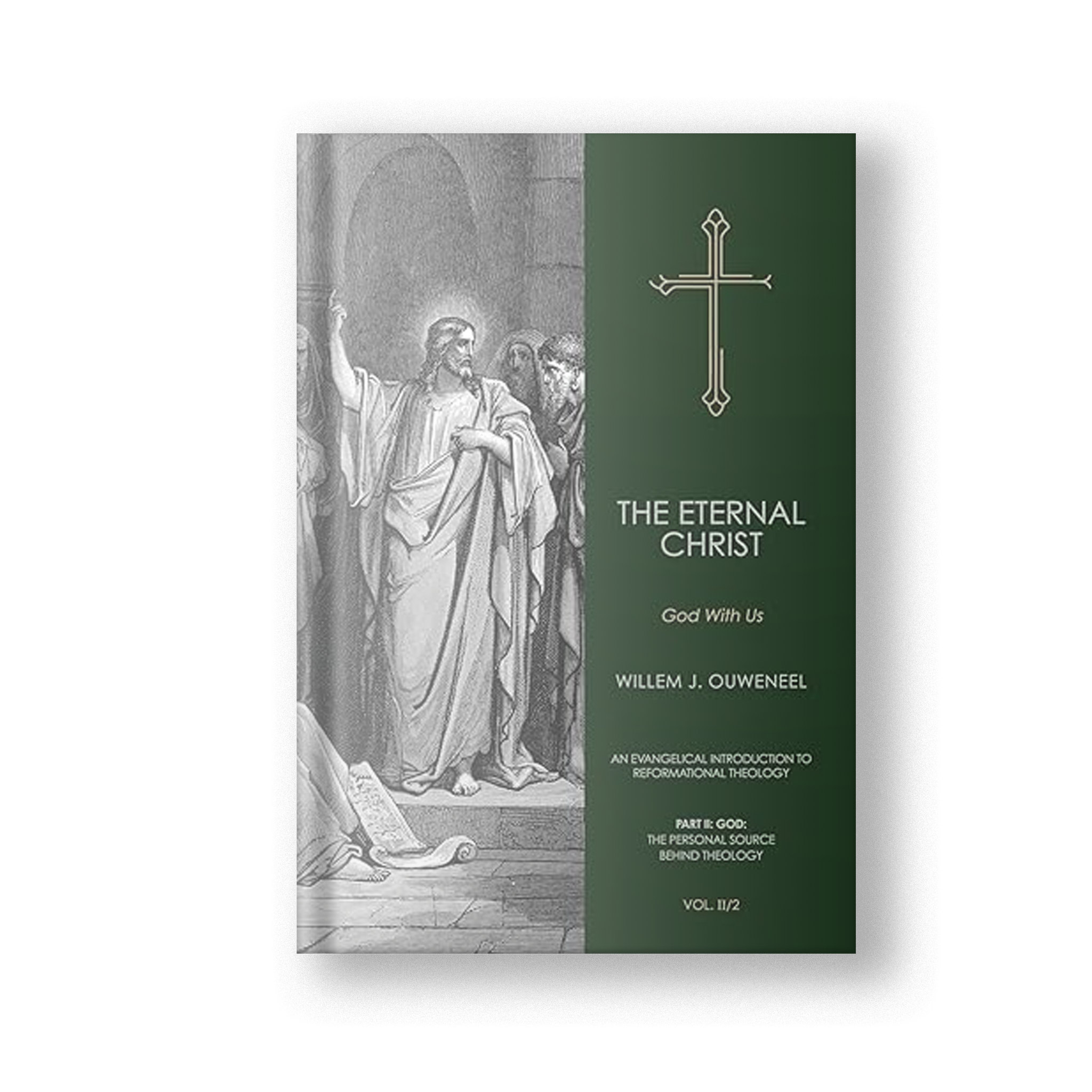 The Eternal Christ, Vol. II/2: God With Us