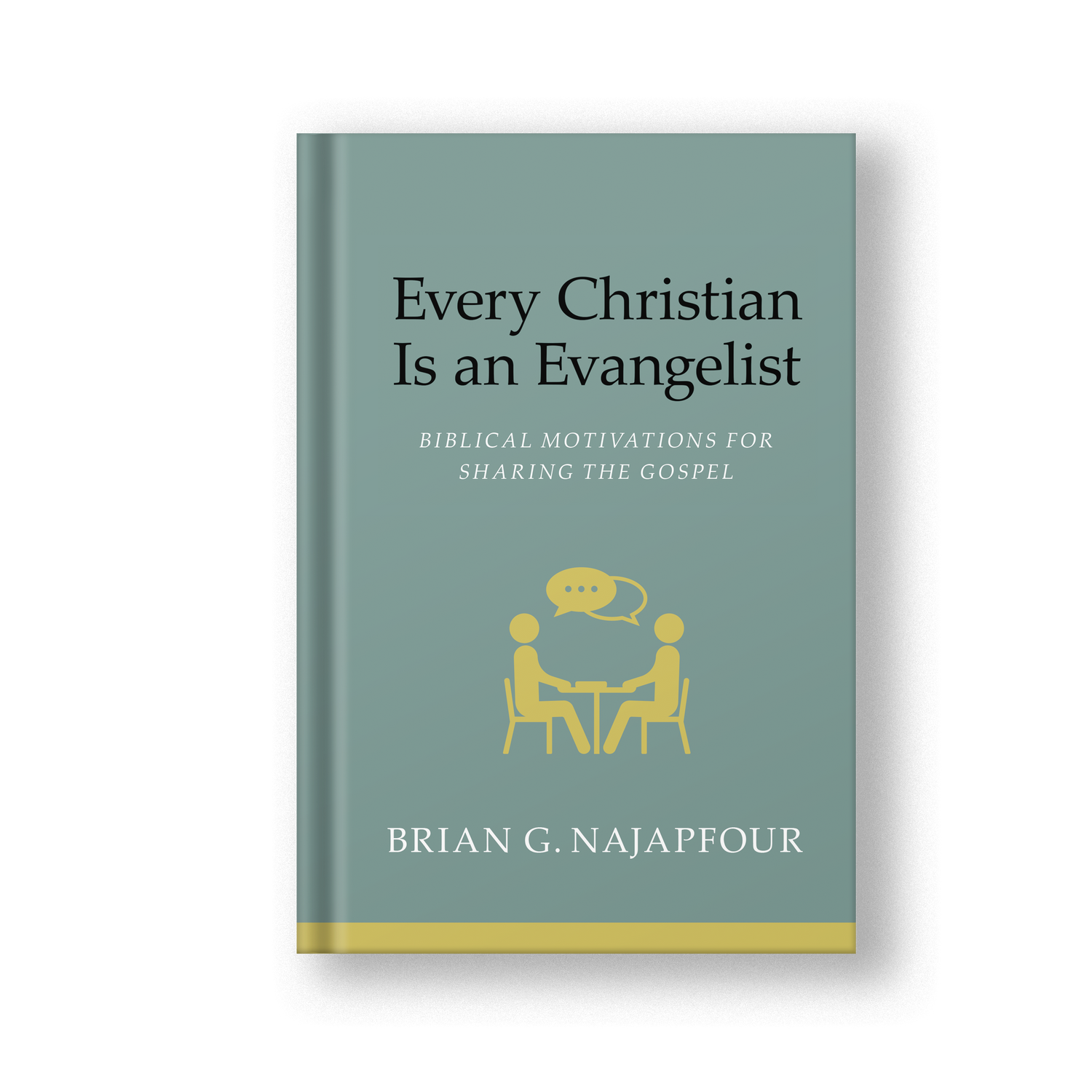 Every Christian Is an Evangelist