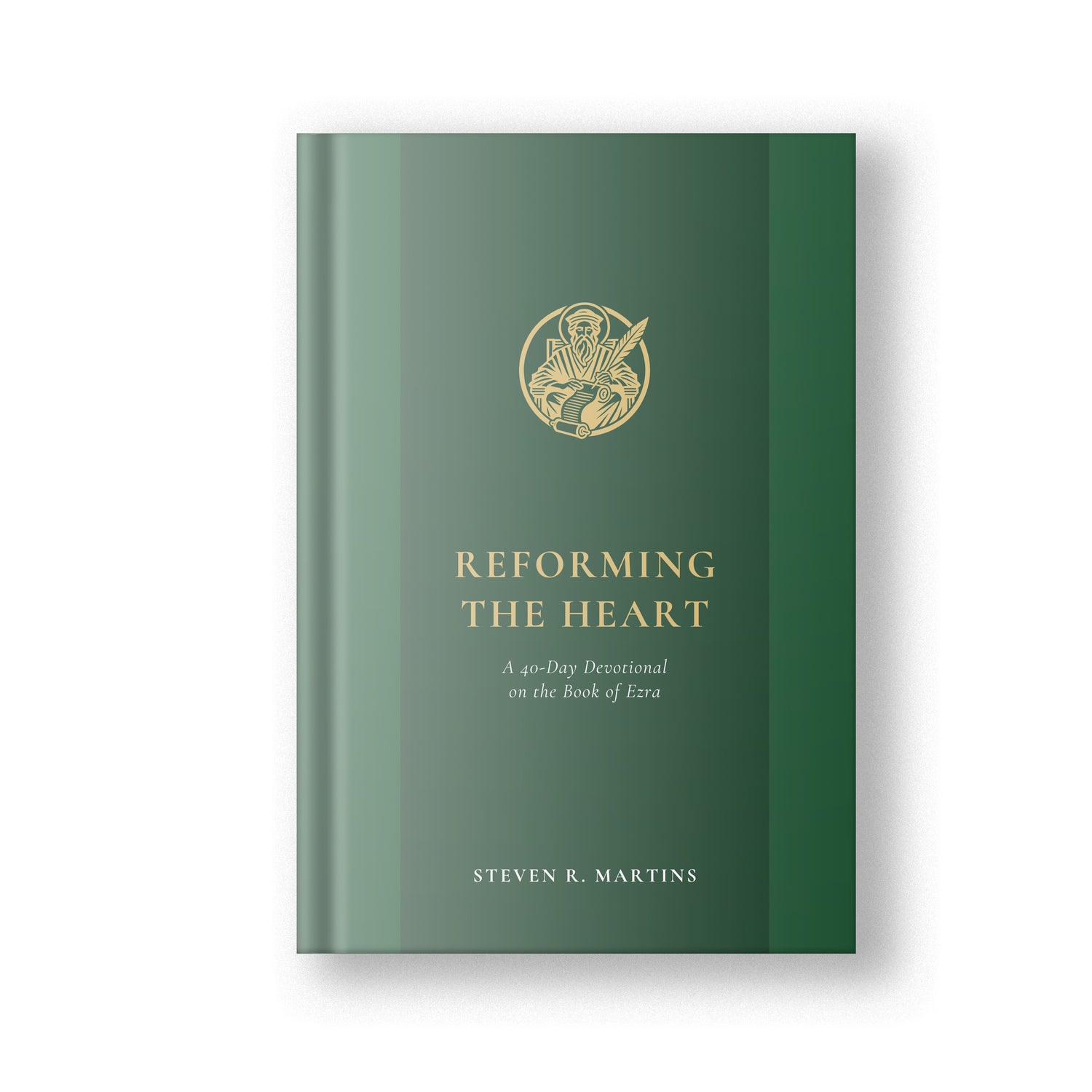 Reforming the Heart: A 40-Day Devotional on the Book of Ezra