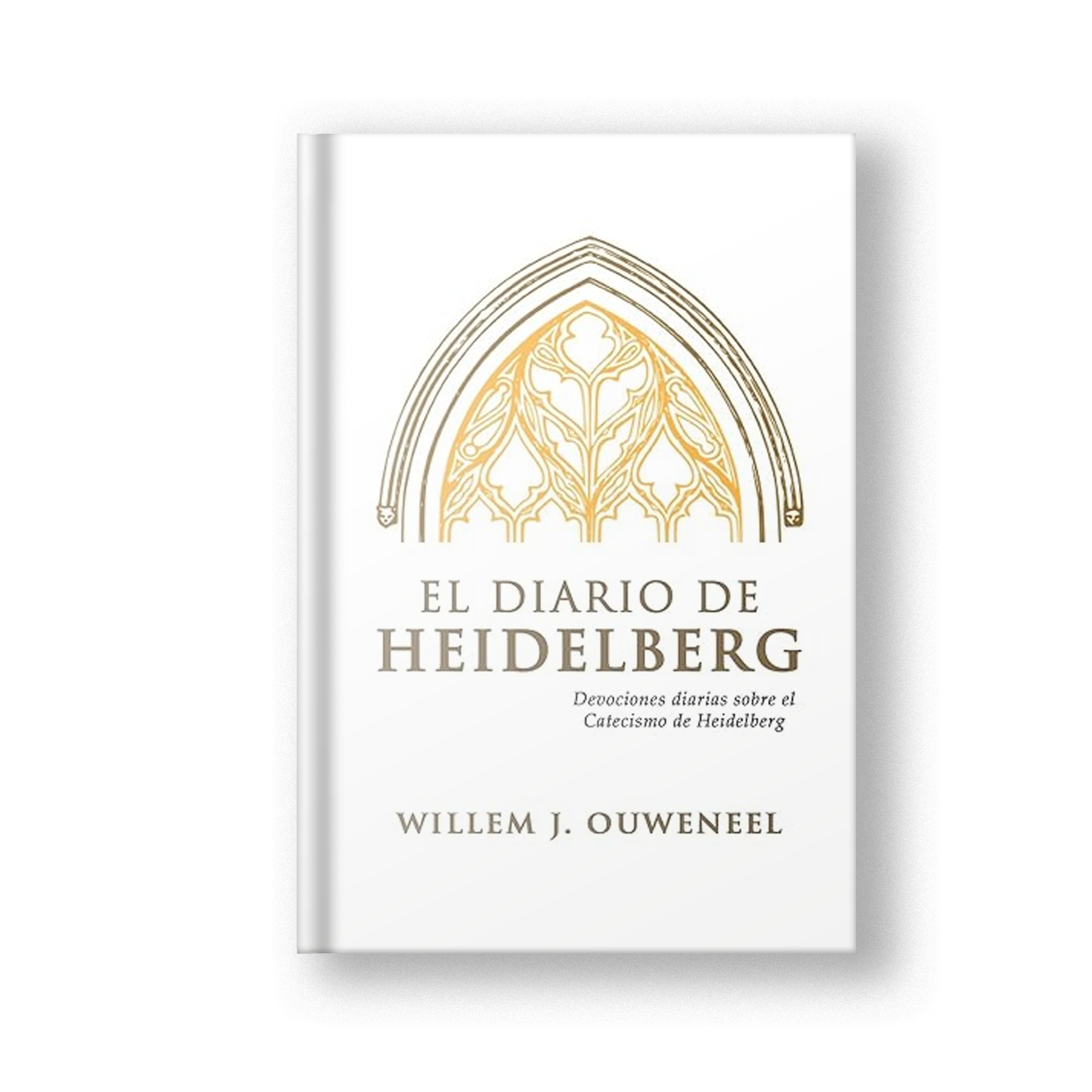 El Diario de Heidelberg: Devocionales diarias sobre el Catecismo de Heidelberg