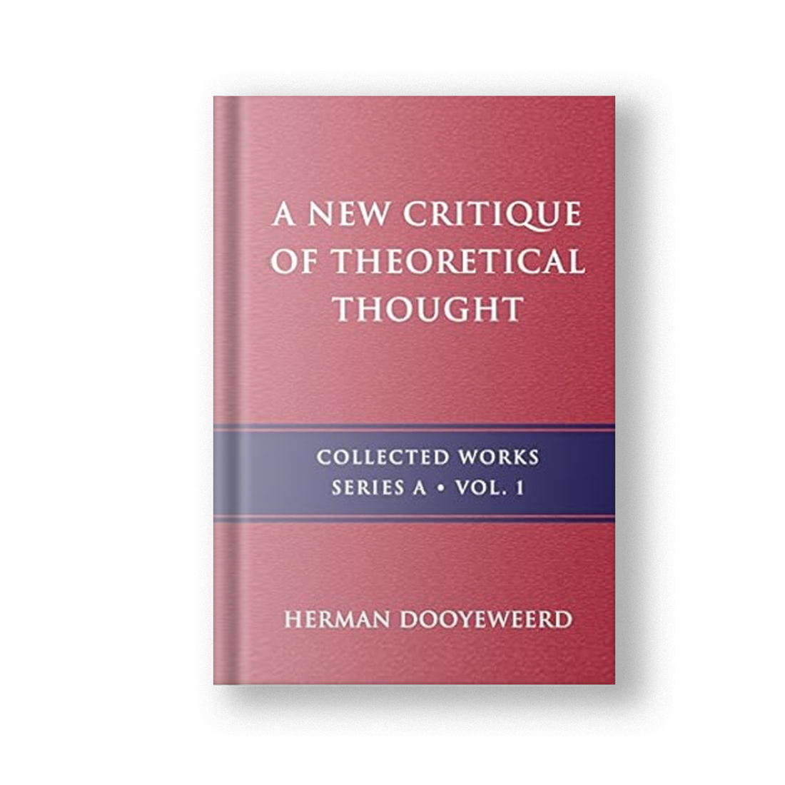 A New Critique of Theoretical Thought, Vol. 1