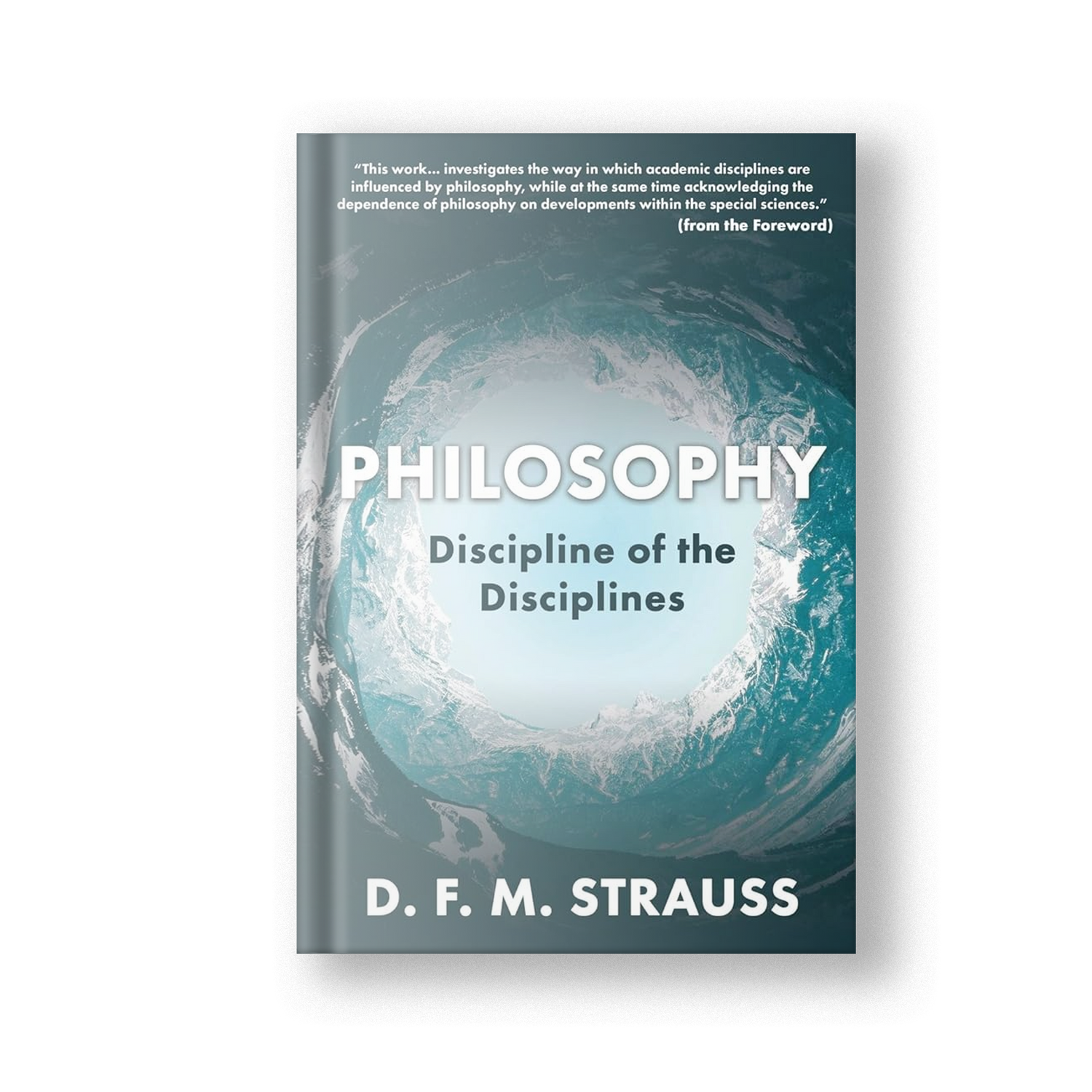 Philosophy: Discipline of the Disciplines