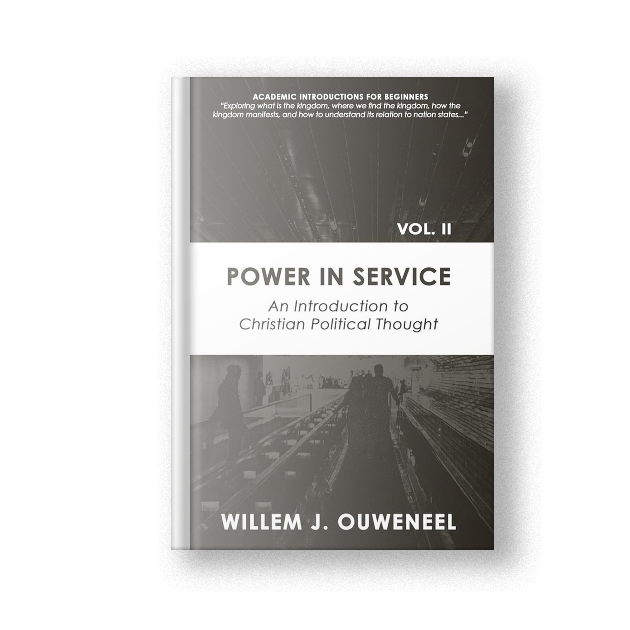 Power in Service: An Introduction to Christian Political Thought