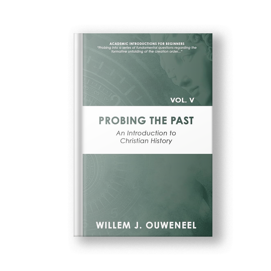 Probing the Past: An Introduction to Christian History