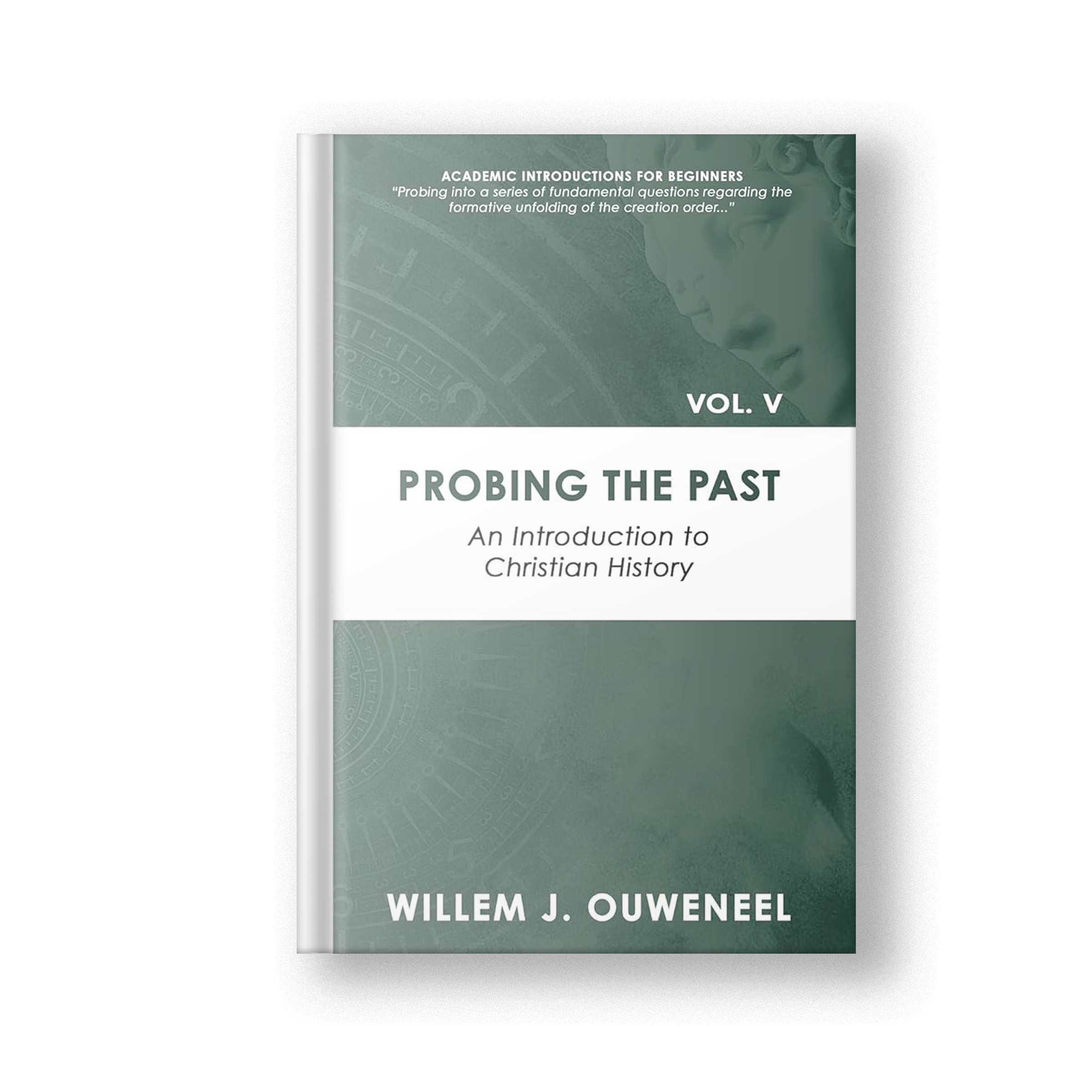 Probing the Past: An Introduction to Christian History