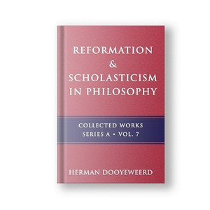 Reformation & Scholasticism in Philosophy, Vol. 7: Philosophy of Nature and Philosophical Anthropology