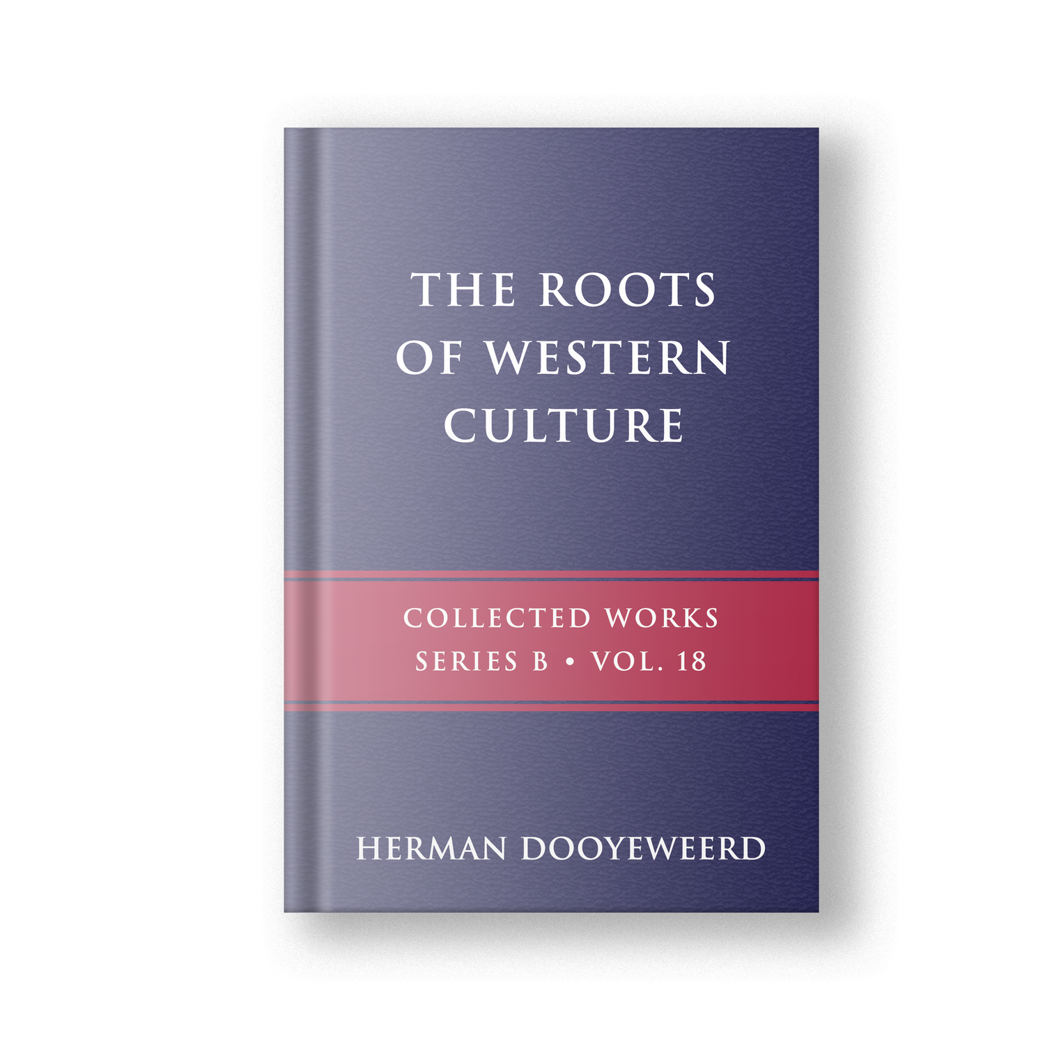 The Roots of Western Culture, Vol. 18