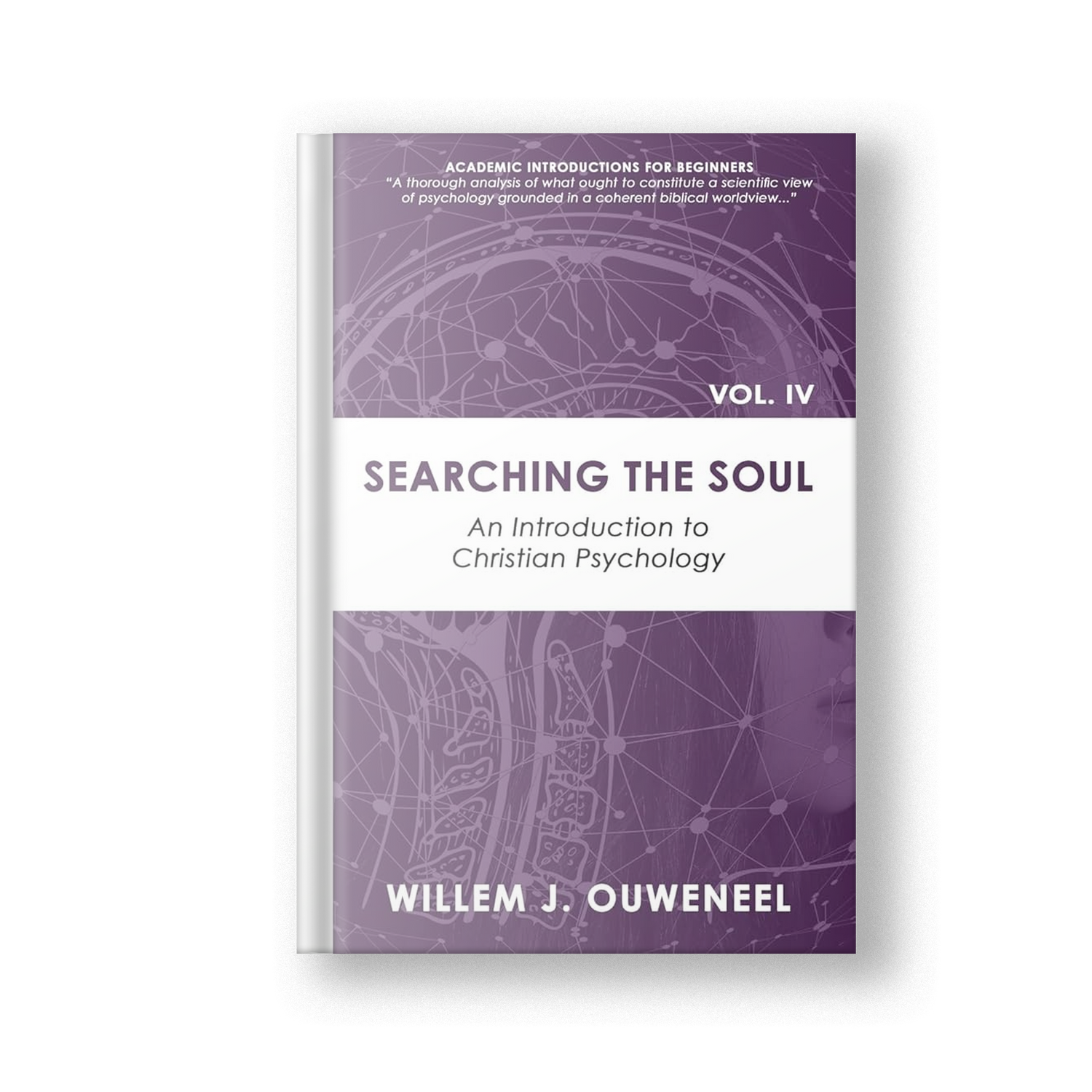 Searching the Soul: An Introduction to Christian Psychology