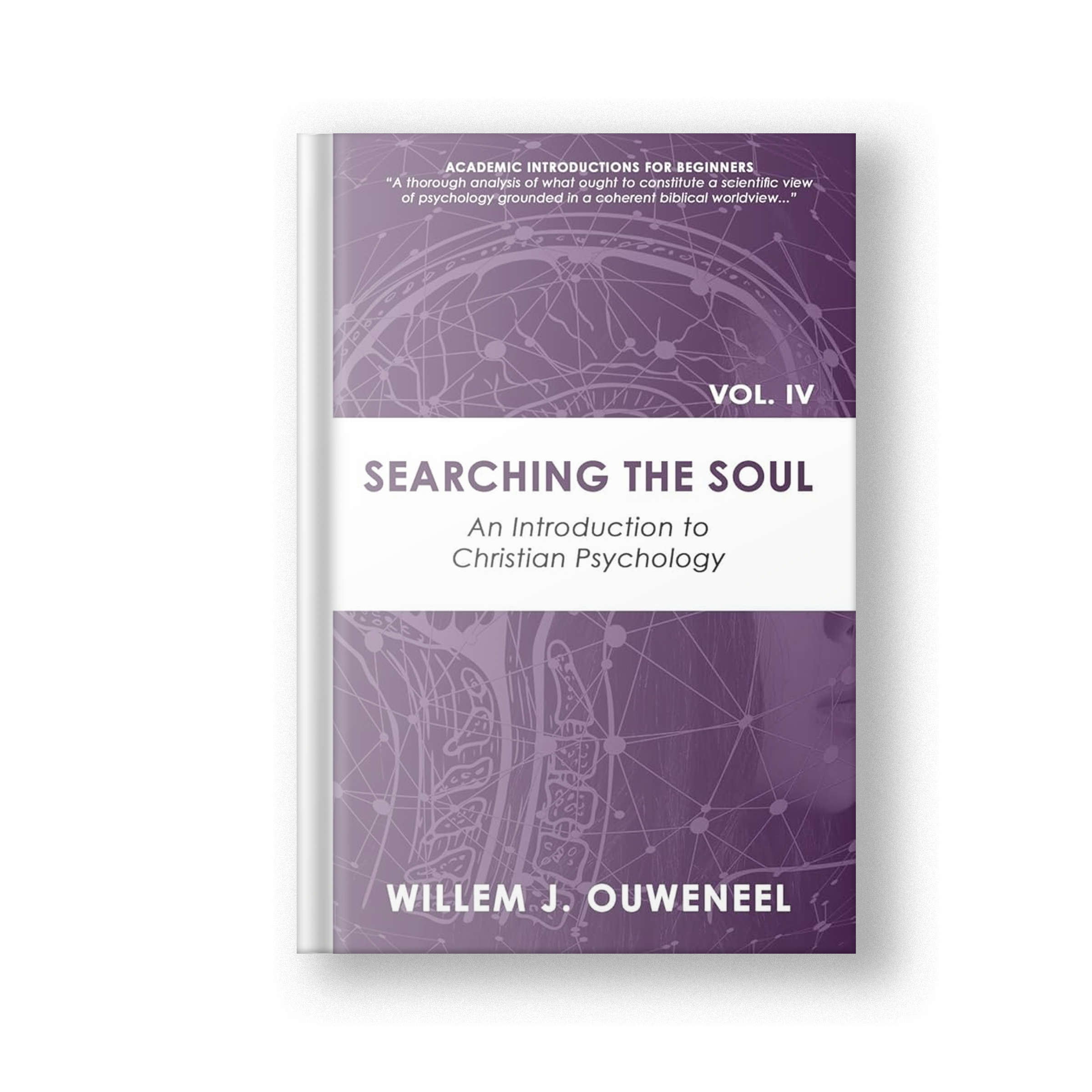 Searching the Soul: An Introduction to Christian Psychology