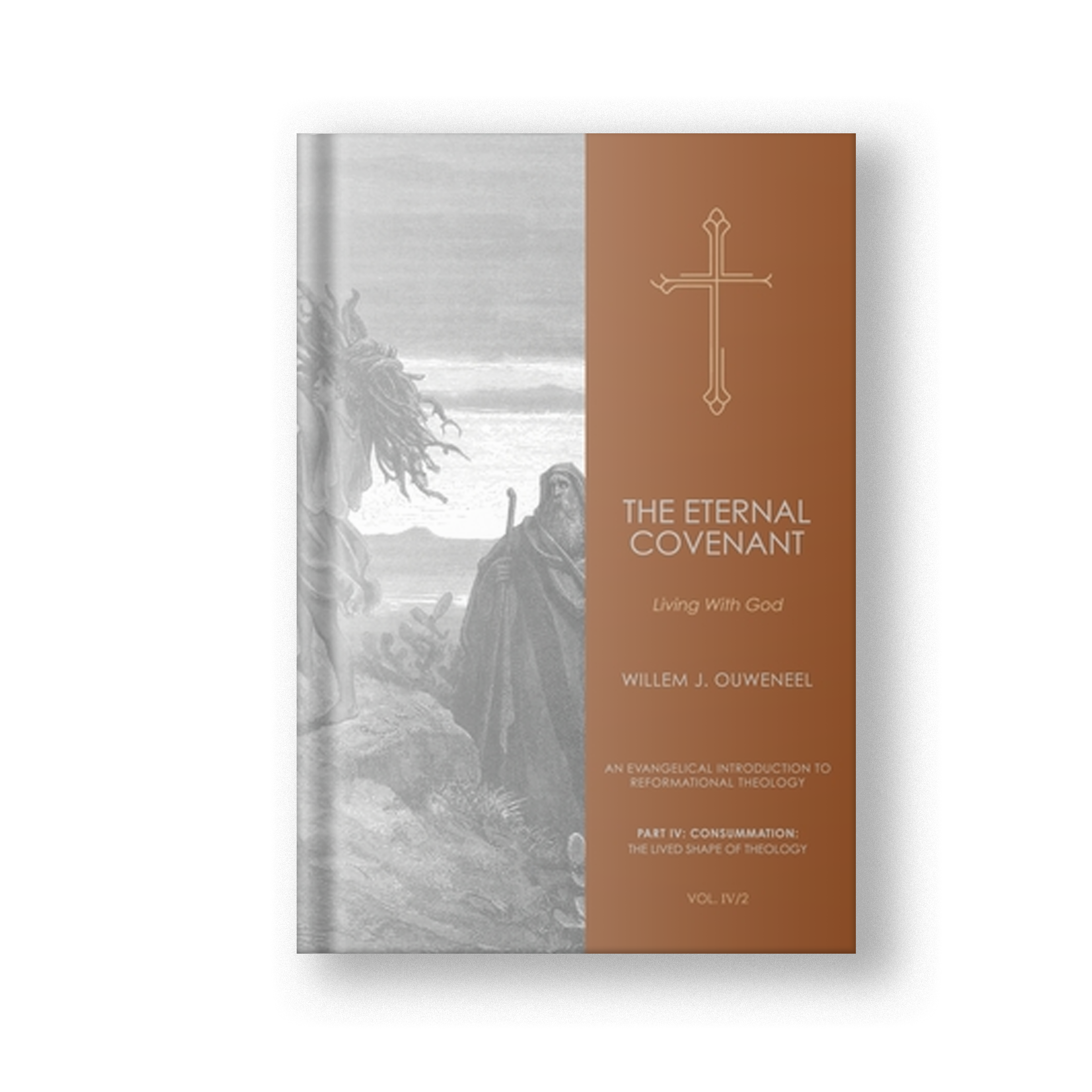 Eternal Covenant: Living With God, Vol. IV/2