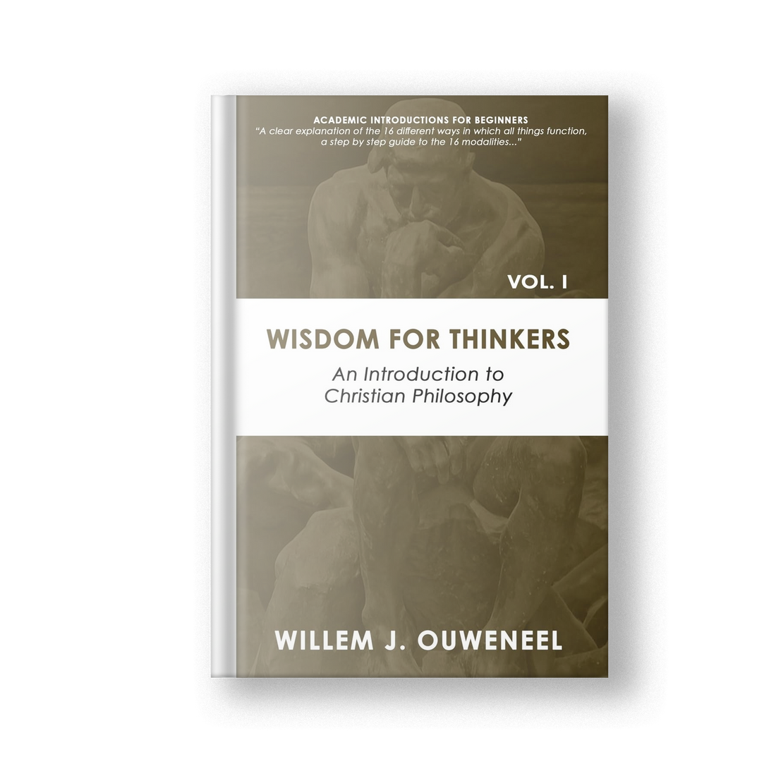 Wisdom For Thinkers: An Introduction to Christian Philosophy